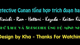 Detective Conan tổng hợp trích đoạn hay p6-1