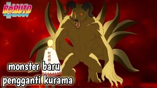 lebih keren dari kurama inilah monster yang akan menemani naruto - boruto episode terbaru sub indo