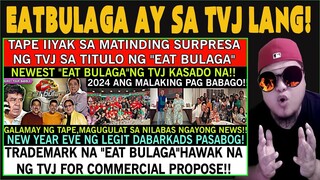 TVJ,MAY MATINDING SURPRESA SA TITULO NG"EAT BULAGA"trademark hawak na ng tvj for commercial REACTION