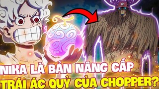 NIKA LÀ BẢN NÂNG CẤP TRÁI ÁC QUỶ CỦA CHOPPER?! | CÁC PHIÊN BẢN NÂNG CẤP CỦA TRÁI ÁC QUỶ ONE PIECE