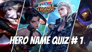 [1] MLBB Hero Name Quiz | How Well Do You Know Your ML Heroes?