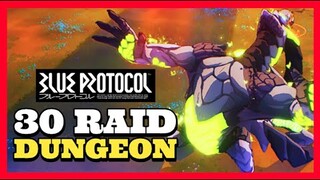 RAME BANGET, RAiD 30 PLAYER BOSS DUNGEON - BLUE PROTOCOL