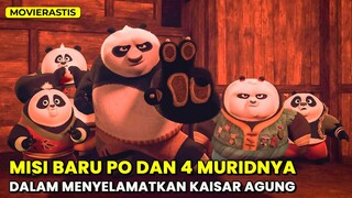 KEM4TI4N KAISAR TIONGKOK || Alur Cerita Film KUNG FU PANDA: THE PAWS OF DESTINY (2019) S2 PART 1