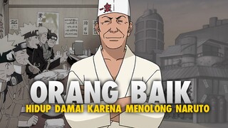 Orang Yang Sekarang Hidup Damai Karena DULU Baik Ke NARUTO