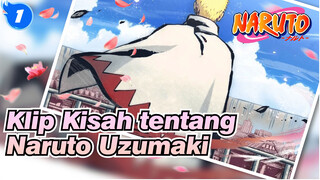 Maju Dengan Keberanian Dan Menepati Setiap Janji! "Kisah Uzumaki Naruto"_1