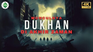 Dukhan Asap Dahsyat dari Langit Tanda Kiamat yang Mengerikan