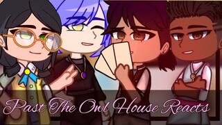 Past The Owl House reacts to the future || 11.3/11.3 || Gacha Club || The Owl House