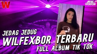 DJ Jedag Jedug Wilfexbor Terbaru Viral Tik Tok Full Bass 2021