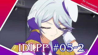 Idol Land PriPara ตอนที่ 5(196)ครึ่งหลัง: ฮิบิกิvsมาริโอะ! แผนเพิ่มความงดงามพริพาระชาย [แฟนซับ]