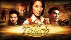 ฟัดสัมผัสพิสดาร The Touch (2002)