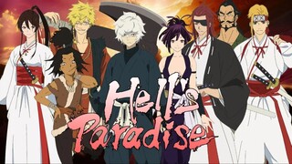 [TẬP 13] (Tập Cuối) | Jigokuraku - Giấc mơ và hiện thực | [VIETSUB]