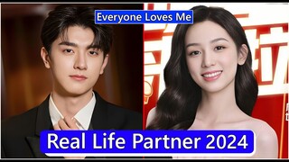 Lin Yi And Zhou Ye (Everyone Loves Me) Real Life Partner 2024