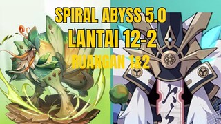 Spiral Abyss 5.0 Lantai 12-2 Ruangan 1 dan 2