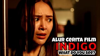 Ketika Amanda Manopo Bisa Melihat Makhluk Gaib - Ringkasan Alur Cerita Film Indigo What Do You See ?