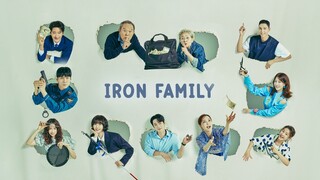 🇰🇷 EP.10 - Iron Family (2024) [EngSub]