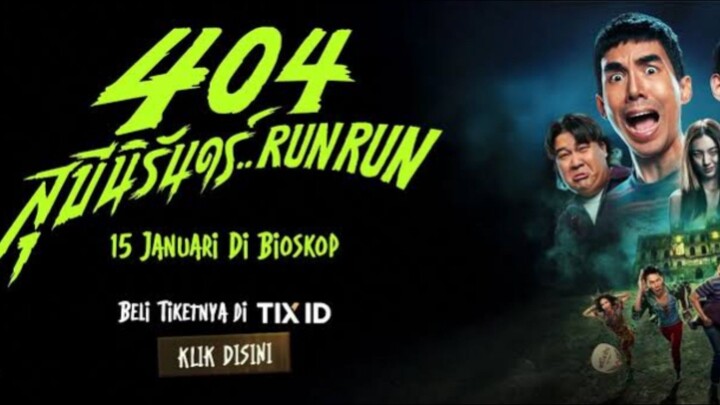 RUN RUN 404 (2025) SUB INDONESIA FILM THAILAND HORROR COMEDY cameo film terakhir ada orang indonesia