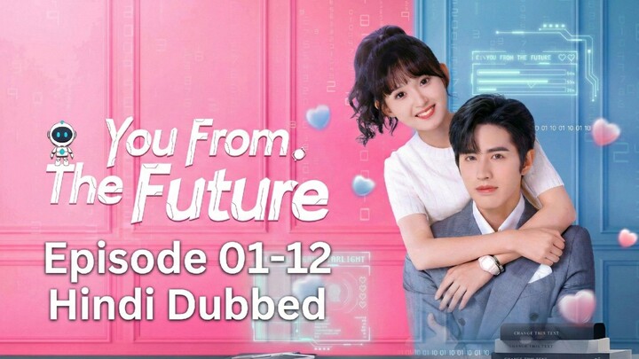 You.From.The.Future.Season.01.Episode.01-12.Hindi.Dubbed