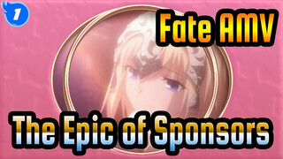 [Fate AMV] The Epic of Sponsors_1