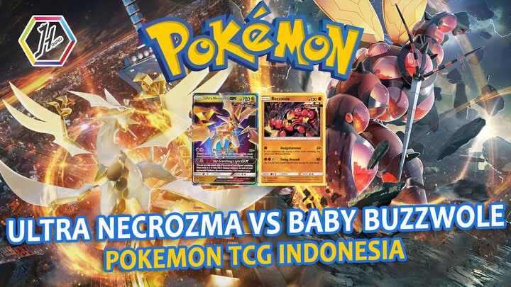 Pokemon TCG indonesia Ultra necrozma vs baby buzzwole