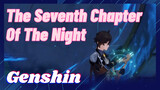 The Seventh Chapter Of The Night