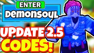 *2022* ALL NEW SECRET *UPDATE 2.5* CODES In Demon Soul Simulator!  Roblox Demon Soul Codes