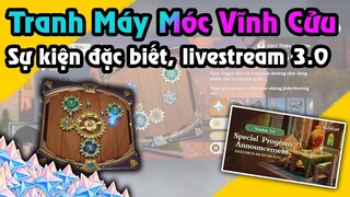 Tranh Máy Móc Vĩnh Cửu - Sự kiện đặc biệt, livestream 3.0 | Event Genshin Impact 2.8