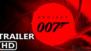 PROJECT 007 Official Teaser Trailer (2021) เจมส์ บอนด์ วิดีโอเกมใหม่ HD