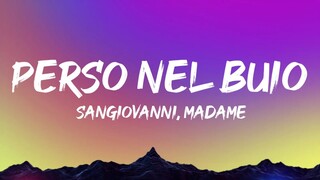 sangiovannio, Madame - Perso Nel Buio (Testo) / (Lyrics)