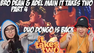 AKHIRNYA DUO DONGO BRO DEAN & ADEL MAIN IT TAKES TWO LAGI MAKIN NGAKAK AJA LIAT ULAH MEREKA #4