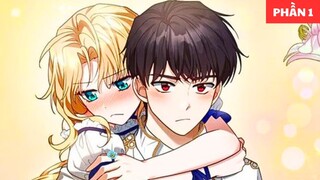 Review: Tôi Sắp Ly Hôn Với Người Chồng Độc Ác, Nhưng Chúng Tôi Có Baby - Phần 1 | Chap 1- 30 HiAn