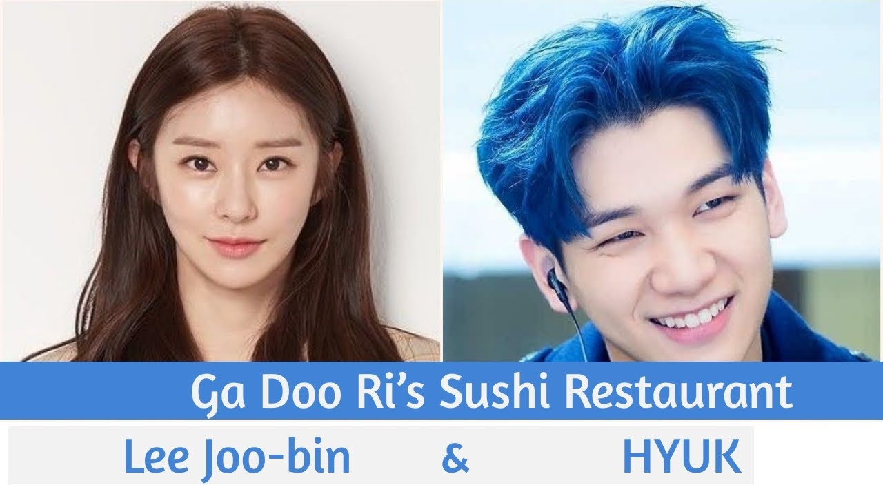 Ga Doo Ri S Sushi Restaurant Upcoming K Drama Lee Joo Bin Hyuk Bilibili