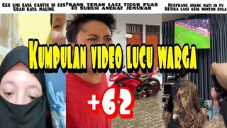 kumpulan video lucu warga +62 bikin ngakak 🤣🤣 || part #09