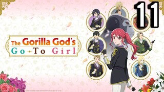 The Gorilla God's Go-To Girl Episode 11