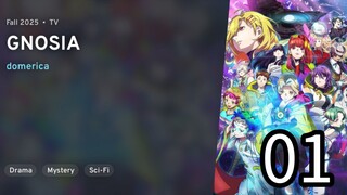 EP 01 GNOSIA REUPLOAD