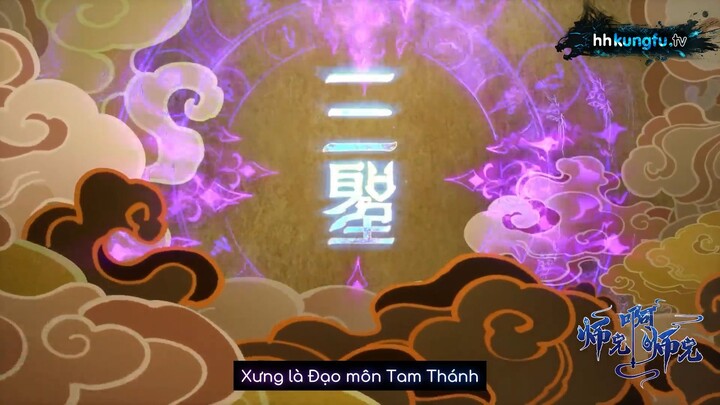 Sư Huynh A Sư Huynh Tập 1 Vietsub