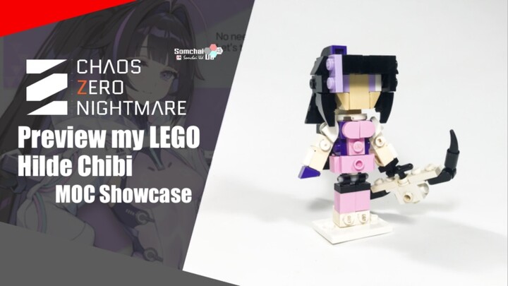 Preview my LEGO Chaos Zero Nightmare Hilde Chibi | Somchai Ud
