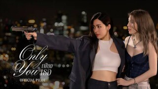 [Thai Series] Only You | EP 6 | ENG SUB