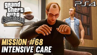 GTA San Andreas PS4 Definitive Edition - Mission #68 - Intensive Care