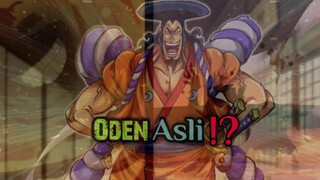 Ragam Petunjuk Mengenai Kozuki Oden Masih Hidup !!! "Teori One Piece"