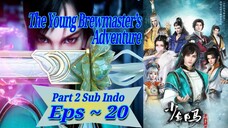 Eps 20 | The Young Brewmaster’s Adventure Sub Indo