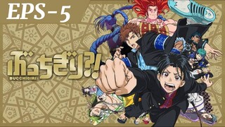 ANIME BUCHIGIRI?! EP5 (sub indo)