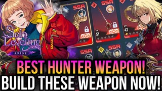 Solo Leveling Arise - Build These Hunter Weapon Now! *Best Hunter Weapons!*