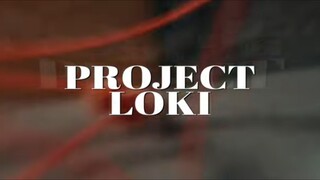 PROJECT LOKI | Teaser
