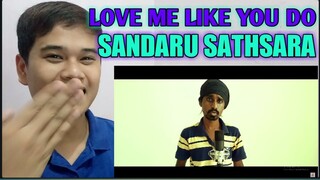 LOVE ME LIKE YOU DO | SRI LANKAN VERSION | SANDARU SATHSARA | FILIPINO REACTION
