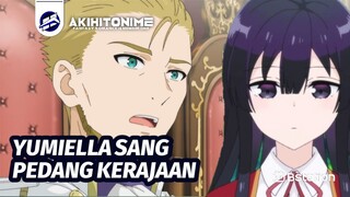 DI AKUINYA LEVEL YUMIELLA OLEH KERAJAAN [Akuyaku Reijou Level 99]