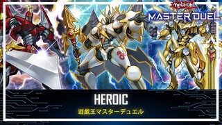 Heroic - Double ATK / 11000 Damage / Ranked Gameplay / Heroic Warriors [Yu-Gi-Oh! Master Duel]