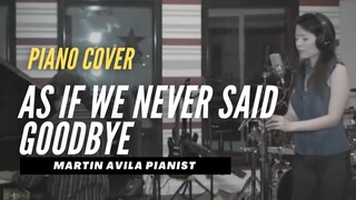 As if we never said goodbye   |     Martin Avila With Cris Ledesma    |   Sunset Boulevard