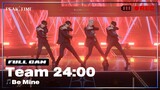 [리허설] 팀 24시 | 3R 신곡 매치 리허설 풀캠 | Be Mine | 피크타임 | PEAK TIME | PiCK TIME🎥 in PEAK TIME
