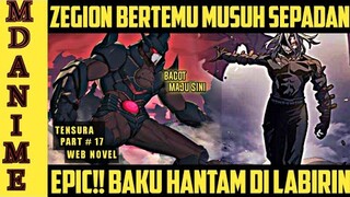 Epic!! Zegion Bertemu Musuh Sepadan (WN Part 17)