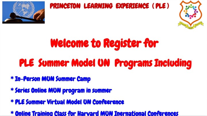 INTRODUCTION OF PLE 2024 SUMMER MUN PROGRAMS - ONLINE CONF & TRAINING ONLY